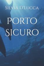 Porto Sicuro af Silvia D'Lucca