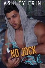 The No Jock Rule af Ashley Erin