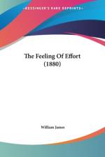 The Feeling Of Effort (1880) af William James