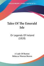 Tales Of The Emerald Isle af A Lady Of Boston