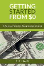 Getting Started From $0 af Ejaj Saifi