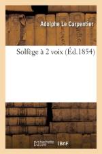 Solfege a 2 voix af Le Carpentier-A