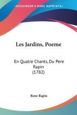 Les Jardins, Poeme af Rene Rapin