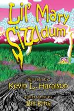 Lil' Mary Sizzldum
