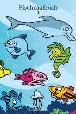Fischmalbuch 1 af Nick Snels