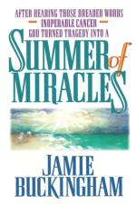 Summer of Miracles af Bruce Buckingham