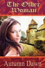The Other Woman af Autumn Dawn