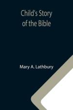 Child's Story of the Bible af Mary A Lathbury