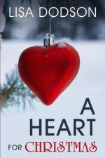 A Heart for Christmas af Karen Rodgers