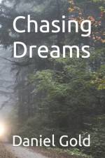 Chasing Dreams af Daniel Gold