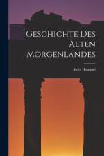 Geschichte des alten Morgenlandes af Fritz Hommel