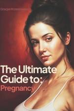 The Ultimate Guide to Pregnancy af Gracjan Krzeszowiec