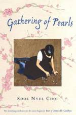 Gathering of Pearls af Sook Nyul Choi