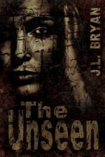 The Unseen af J L Bryan