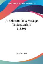 A Relation Of A Voyage To Sagadahoc (1880) af B. F. Decosta