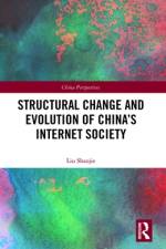 Structural Change and Evolution of China's Internet Society af Liu Shaojie