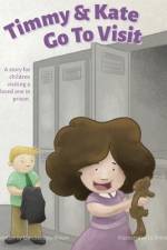 Timmy & Kate Go To Visit af Christiane Joy Allison