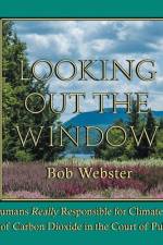 Looking out the Window af Bob Webster