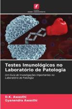 Testes Imunologicos no Laboratorio de Patologia af Gyanendra Awasthi