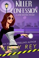 Killer Confession af Kelly Rey