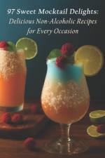 97 Sweet Mocktail Delights af Sweemockta Delig