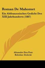 Roman De Mahomet af Alixandre Dou Pont
