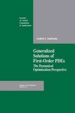 Generalized Solutions of First Order PDEs af Andrei I. Subbotin