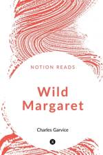 Wild Margaret af Siddhi Jayesh