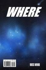 Elsewhere/Where Else af Russ Wood