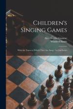 Children's Singing Games af Alice Bertha Gomme