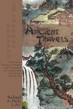 Ancient Travels af Richard A Peck L Ac