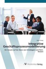 Integrative Geschäftsprozessmodellierung af Alan Yilmaz