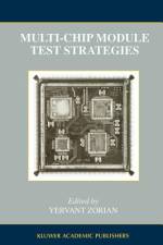 Multi-Chip Module Test Strategies af Yervant Zorian