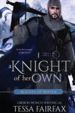 A Knight of Her Own af Oberon Wonch