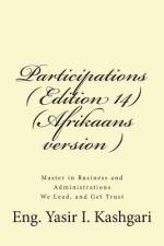 Participations ( Edition 14 ) (Afrikaans version ) af Eng Yasir I Kashgari