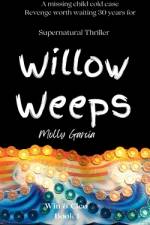Willow Weeps af Molly Garcia