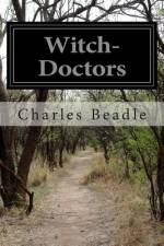 Witch-Doctors af Charles Beadle