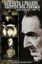 Bad Boys. I grandi cattivi del cinema af Marcello Gagliani Caputo