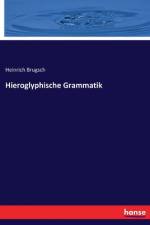 Hieroglyphische Grammatik af Heinrich Brugsch