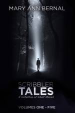 Scribbler Tales Volumes One - Five af Mary Ann Bernal