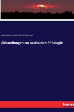 Abhandlungen zur arabischen Philologie af Ignac Goldziher