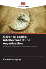 Gerer le capital intellectuel d'une organisation af Balashov Evgeny