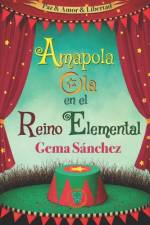 Amapola Ola en el Reino Elemental af Gema Sánchez Hernández