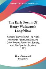 The Early Poems Of Henry Wadsworth Longfellow af Henry Wadsworth Longfellow