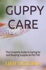 Guppy Care af Ijeh Victoria