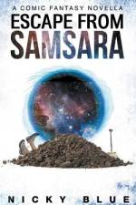 Escape From Samsara af Nicky Blue