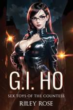 G.I. Ho af Riley Rose