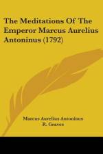 The Meditations Of The Emperor Marcus Aurelius Antoninus (1792) af Marcus Aurelius Antoninus
