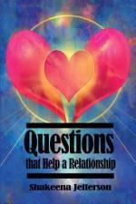 Questions that Help a Relationship af Shakeena Jefferson