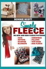 Simply Fleece af Bonnie Scott